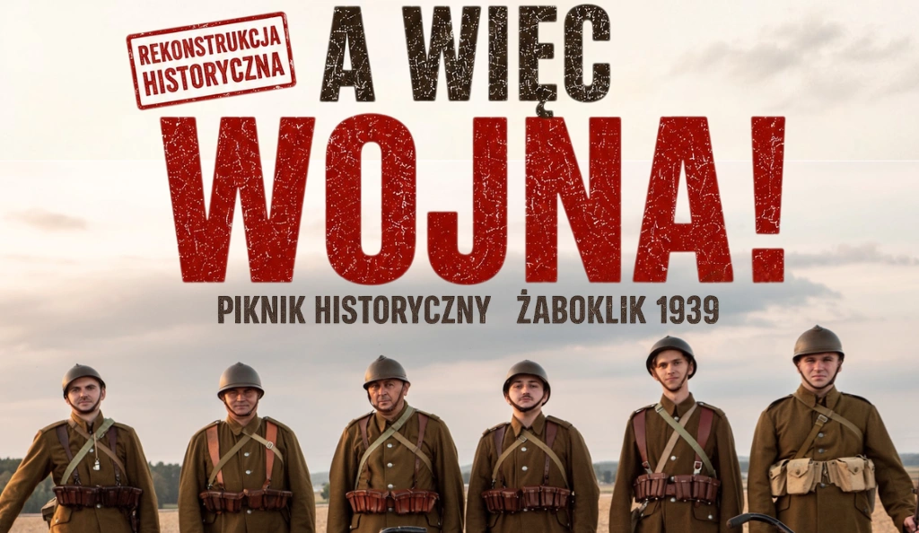 Piknik Historyczny Żaboklik 1939 na Północnym Mazowszu